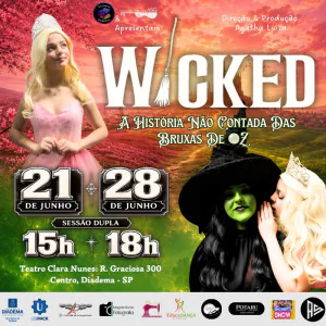 Wicked, A História não contada das Bruxas de Oz