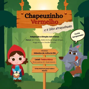 Chapeuzinho Vermelho e o Lobo Atrapalhado