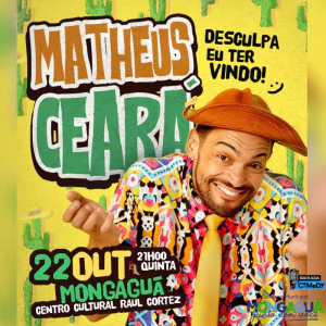 Matheus Ceará em Mongaguá - Desculpa Eu Ter Vindo!