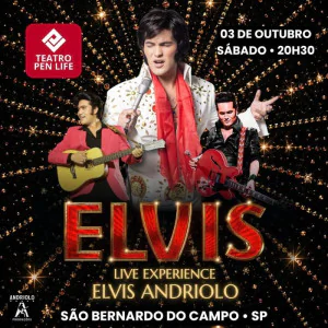 ELVIS - Live Experience com Elvis Andriolo