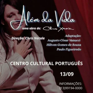 Além da Vida - Da obra de Chico Xavier e Divaldo Franco