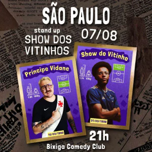 Show dos Vitinhos - Stand Up Comedy | São Paulo | Bixiga Comedy