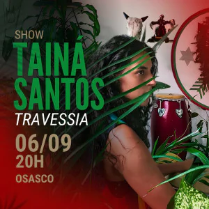 Show Travessia | Tainá Santos