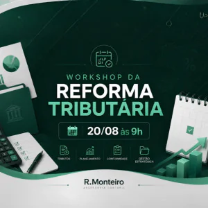 Reforma Tributária: Ações Práticas para Empresários e Profissionais no Período de Transição