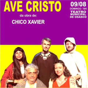 AVE CRISTO  "DE CHICO XAVIER"