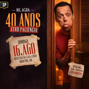 Nil Agra - 40 Anos Zero Paciência