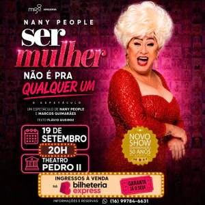 Nany People: Ser Mulher Não é Pra Qualquer Um