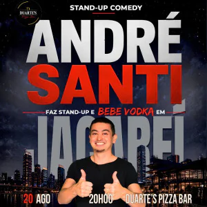 André Santi - Faz Standup e Bebe Vodka