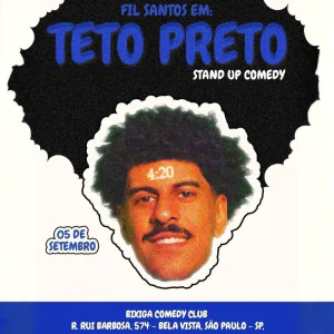 Fill Santos - Teto Preto - Stand up Comedy