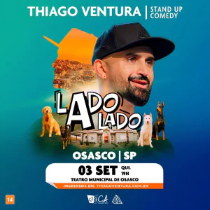 Thiago Ventura - Novo Show - Lado a Lado