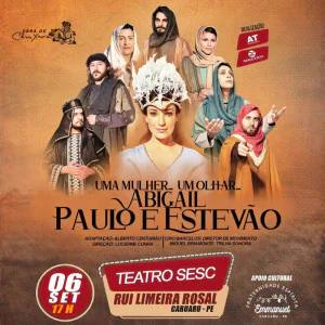 Uma Mulher, Um Olhar Abigail Paulo e Estevão