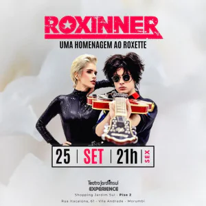  Roxinner: Uma Homenagem ao Roxette