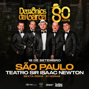 Demônios da Garoa - Turne de 80 Anos