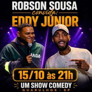 Robson Sousa e Eddy Junior em Guarulhos