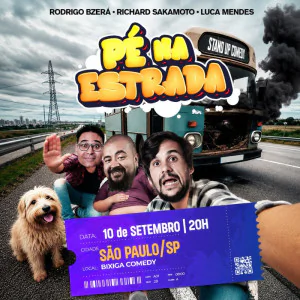 Pé na Estrada - Stand Up Comedy