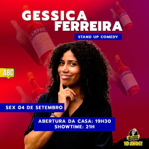 Gessica Ferreira - Stand Up Comedy