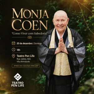 Monja Coen em Como Viver com Sabedoria