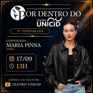Por Dentro do Teatro Unicid - Maria Pinna