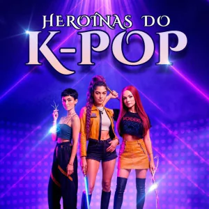 Heroínas do K-Pop em Extrema