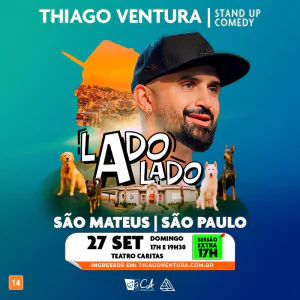 Thiago Ventura - Novo Show - Lado a Lado