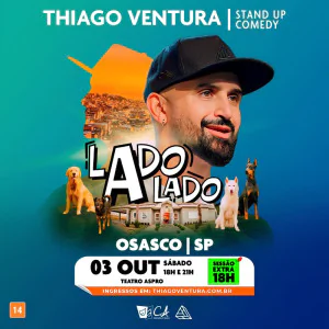 Thiago Ventura - Novo Show - Lado a Lado