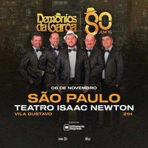 Demônios da Garoa - Turne de 80 Anos