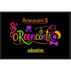 Aconchegante II - O Reencontro - Festival Educativa 2026 - G2A, G3A, G4A e 4°A 
