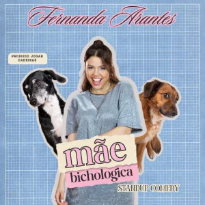Fernanda Arantes - Mãe Bichológica
