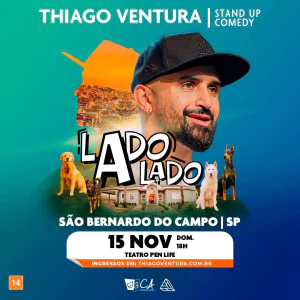 THIAGO VENTURA - NOVO SHOW – LADO A LADO