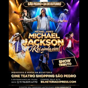 O Rei Ainda Vive - Show Tributo Michael Jackson