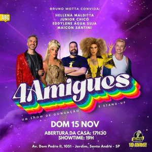 Bruno Mota, Helena, Jr Chico, Eddylene e Maicon - 4 Amigues