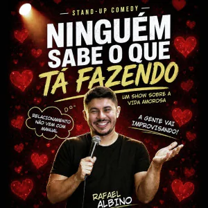 Rafael Albino em: Ninguém Sabe O Que Tá Fazendo