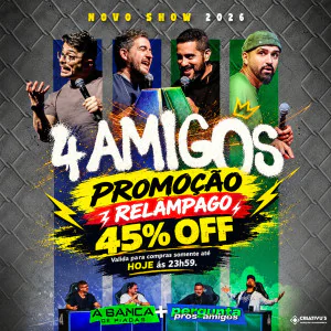 4 Amigos em Mauá | Novo Show 