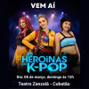 As Heroínas do K-POP